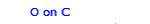 O on C